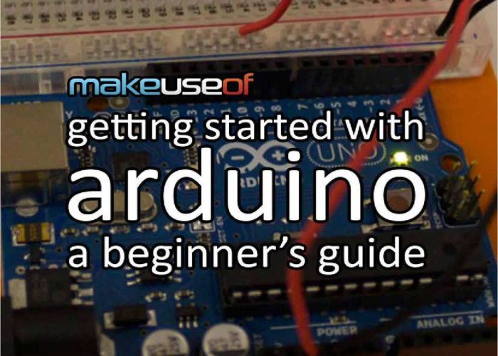 Getting Started With Arduino A Beginner's Guide