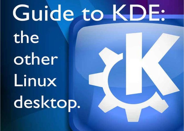 Guide to KDE The Other LINUX Desktop