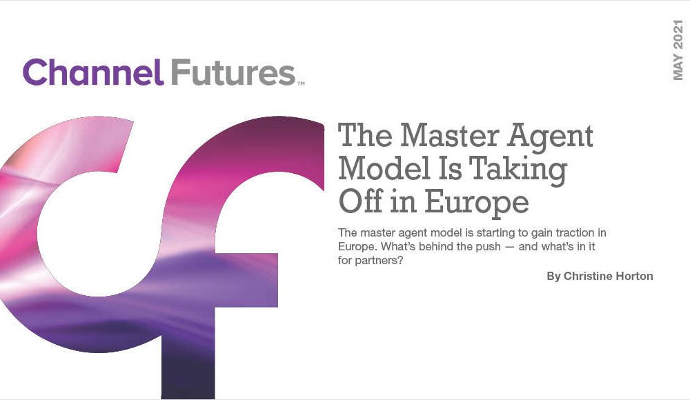 The Master Agent Model Is Taking Off in Europe