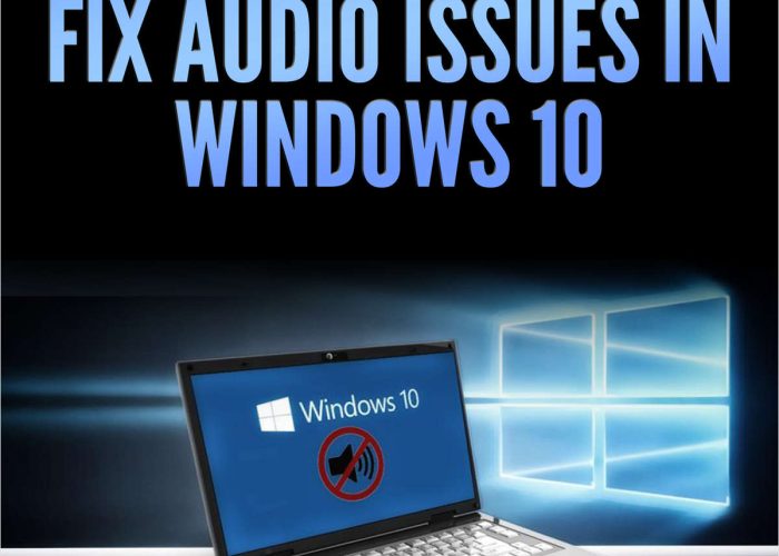 No Sound? 7 Tips to Fix Audio Issues in Windows 10