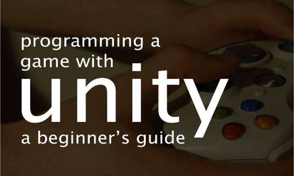 Programming a Game with Unity A Beginner's Guide