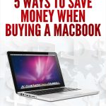 5 Ways To Save Money When Buying a MacBook