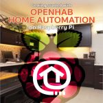 Getting Started with OpenHAB Home Automation on Raspberry Pi