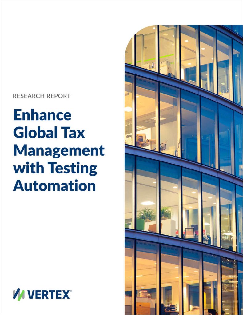 Enhance Global Tax Management with Testing Automation