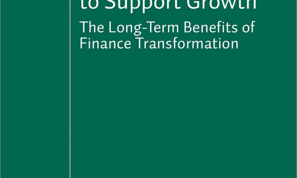 16 Releasing Resources to Support Growth - The Long-Term Benefits of Finance Transformation