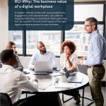 RO-Why: The business value of a digital workplace