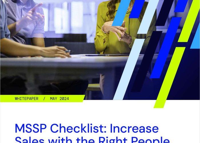 MSSP Checklist: Increase Sales with the Right People, Processes, and Tools