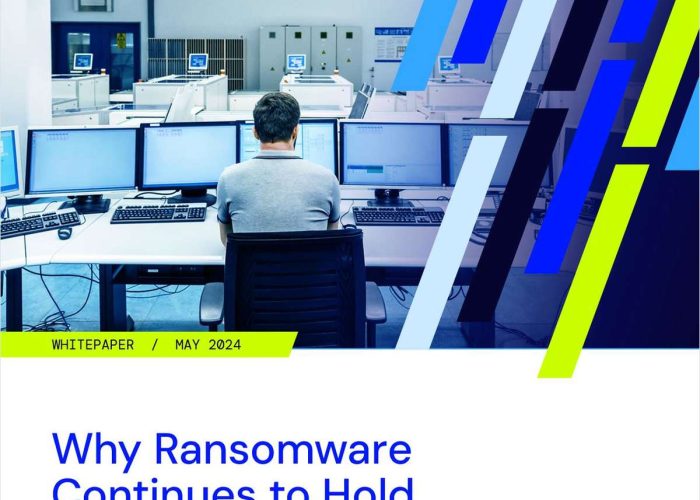 Why Ransomware Continues to Hold Organizations Hostage