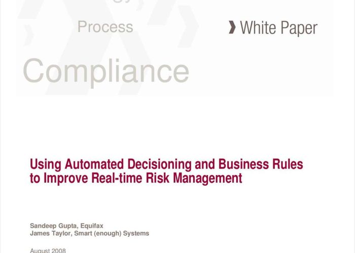 3 Using Automated Decisioning and Business to Improve Real-time Risk Management