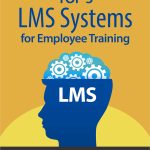 Top 5 LMS Systems for Employee Training--Essential Features & Pricing Comparison