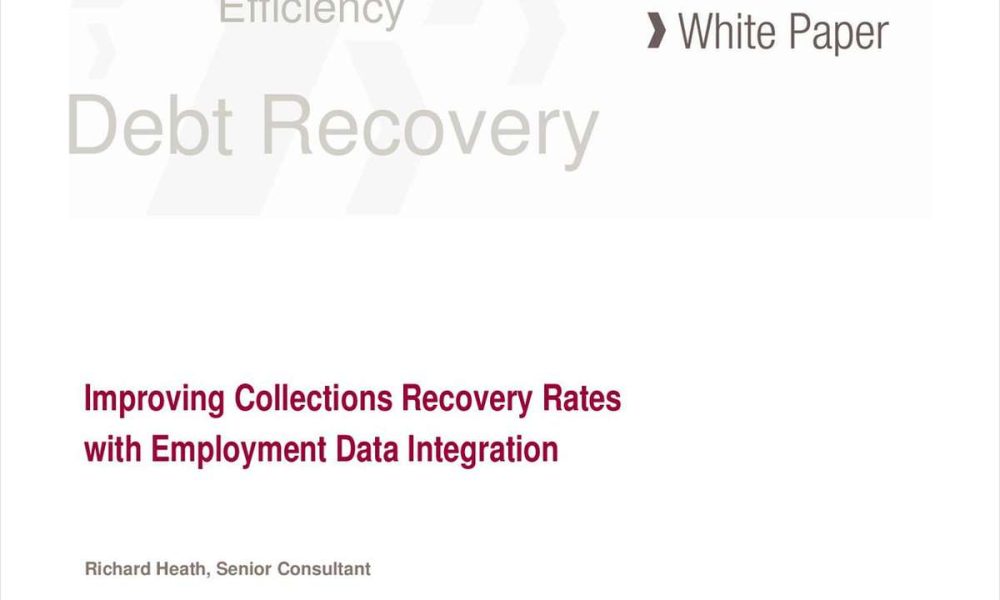 4 Improving Collections Recovery Rates with Employment Data Integration