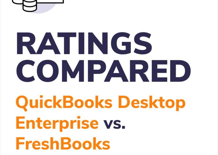 QuickBooks Desktop Enterprise vs. FreshBooks Ratings, Compared.