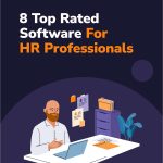 8 Top Rated Software for HR Professionals