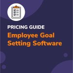 Employee Goal Setting Software Pricing Guide