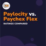 Paylocity vs. Paychex FlexRatings, Compared.