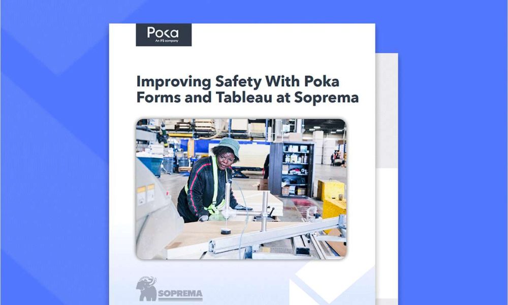 Improving Safety With Poka Forms and Tableau at Soprema