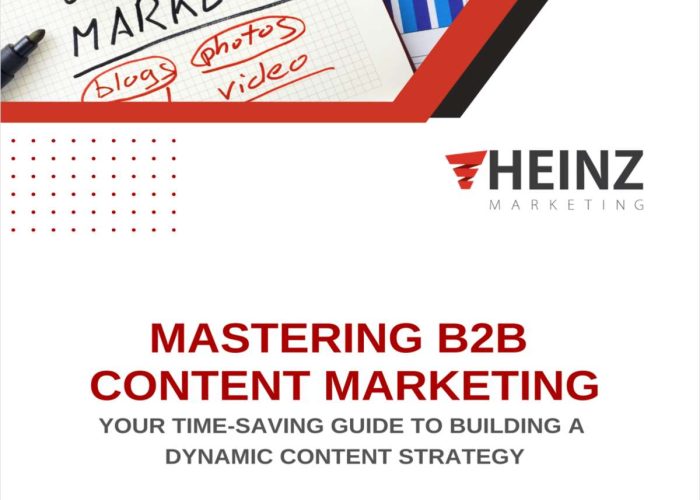 MASTERING B2B CONTENT MARKETING YOUR TIME-SAVING GUIDE TO BUILDING A DYNAMIC CONTENT STRATEGY