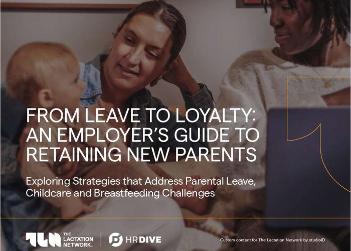 FROM LEAVE TO LOYALTY: AN EMPLOYER’S GUIDE TO RETAINING NEW PARENTS