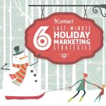 6 Last-Minute Holiday Marketing Strategies