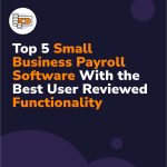 Top-5-Small-Business-Payroll-Software-With-the-Best-User-Reviewed