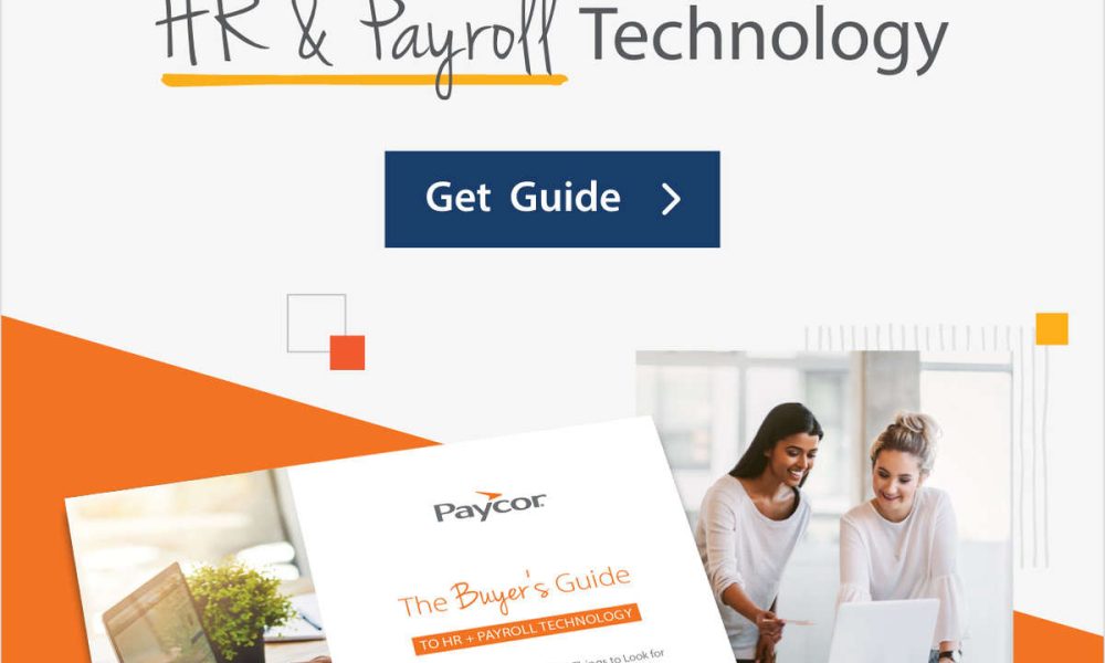 The Buyer’s Guide TO HR + PAYROLL TECHNOLOGY