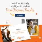 How Emotionally Intelligent Leaders Drive Business Results