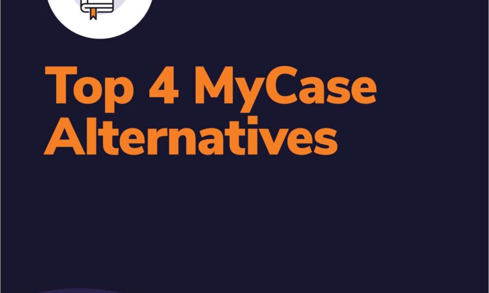 Top 4 MyCase Alternatives