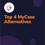 Top 4 MyCase Alternatives