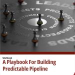 A Playbook For Building Predictable Pipeline