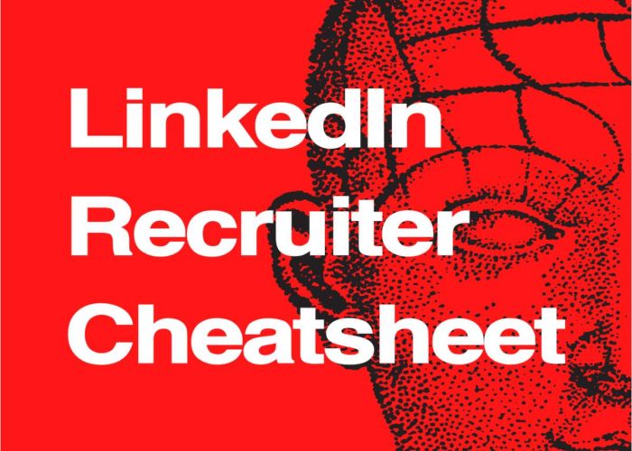 LinkedIn Recruiter Cheatsheet