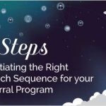 8 Steps to Initiating the Right Launch Sequence for your Referral Program