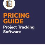 PRICING GUIDE PROJECT TRACKING SOFTWARE