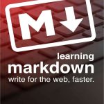 9 Learning Markdown write for the web, faster