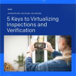 5 Keys to Virtualizing Inspections and Verification