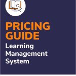 PRICING GUIDE LEARNING MANAGEMENT SYSTEM