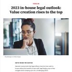 2023 in-house legal outlook: Value creation rises to the top