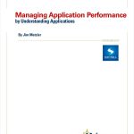 Managing Application Performance by Understanding Applications